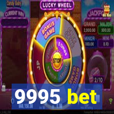 9995 bet